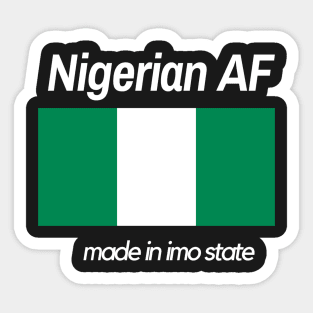 "Nigerian AF" - Imo State Edition Sticker